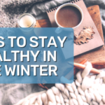 Tips to Stay Healthy and Manage Winter Weight Gain