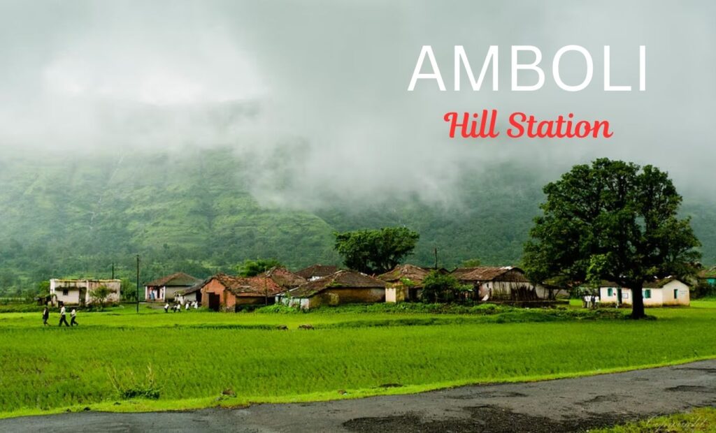 Amboli Ghat: Maharashtra’s Hidden Gem in the Sahyadri Hills