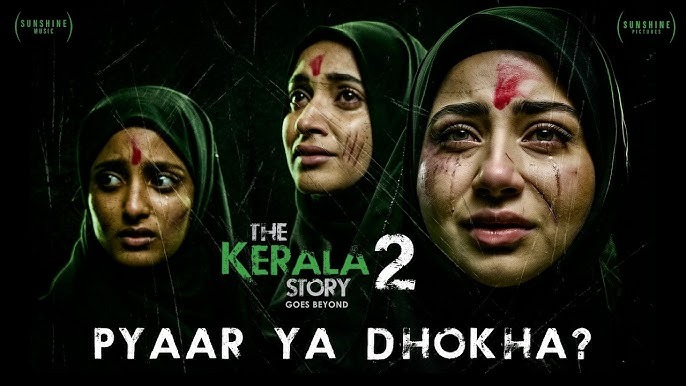 Kerala High Court Stays Release of ‘The Kerala Story 2’, Directs CBFC to Review Certification Within Two Weeks