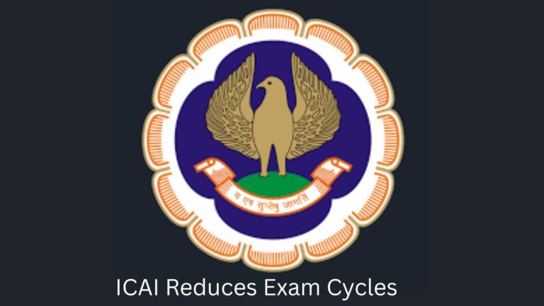 ICAI Cuts CA Final Attempts to Two Per Year from 2026, Drops January & September Exams